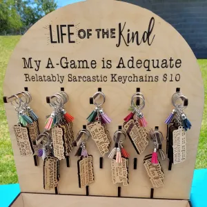 My A-Game is Adequate Laser Cut Wood Keychains with tassels